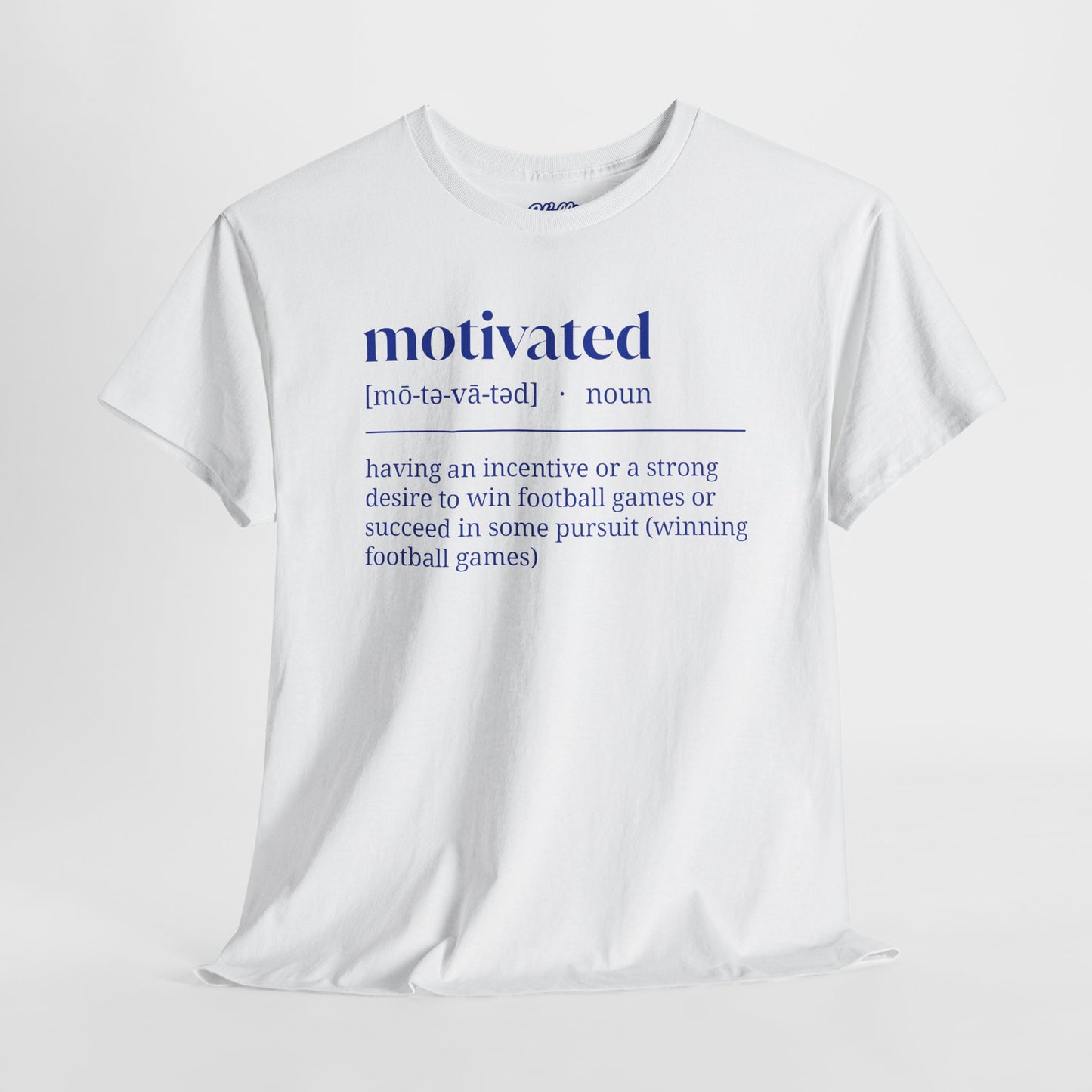 The "Motivated" Tee