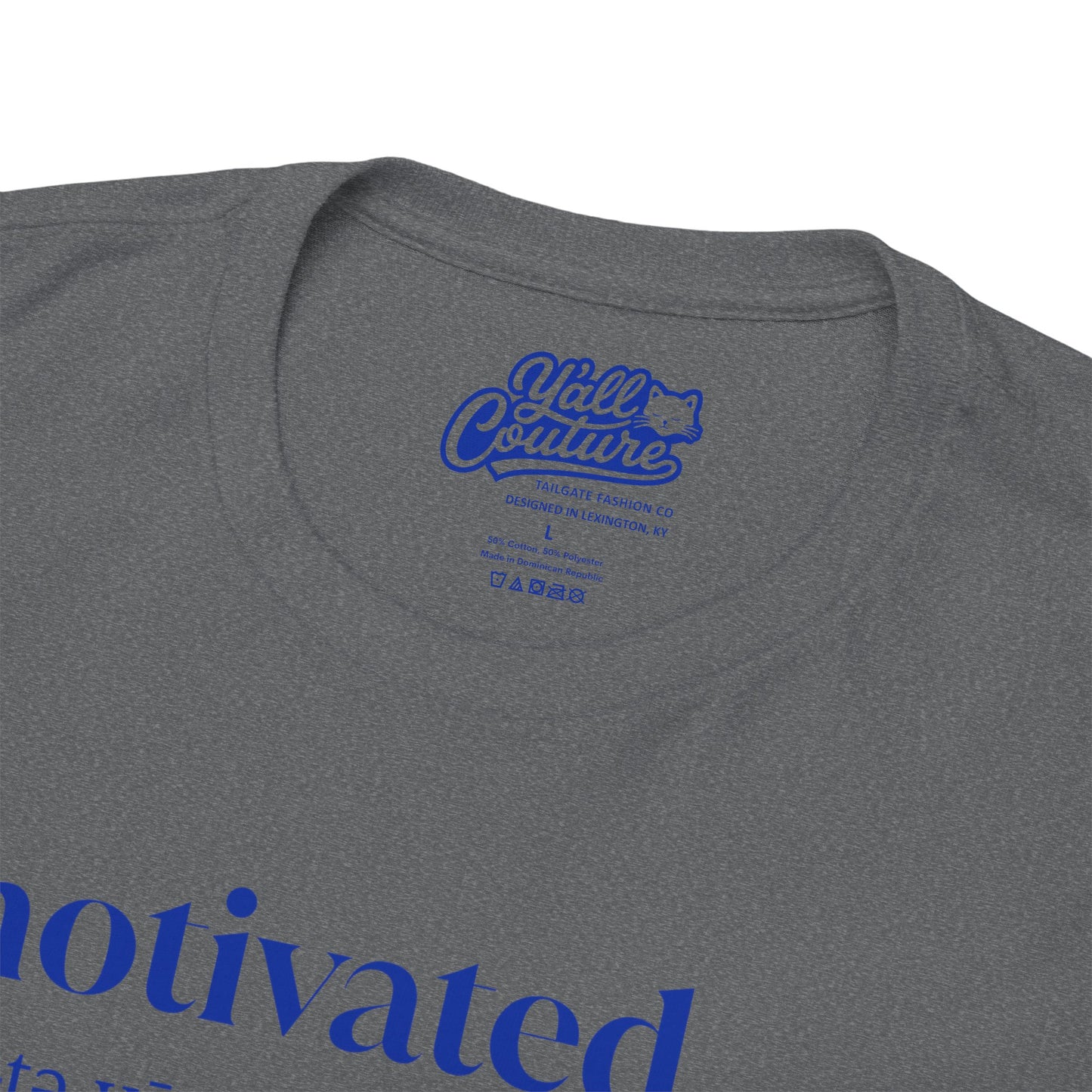 The "Motivated" Tee